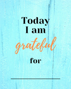 Today I Am Grateful For ... Aqua Downloadable Print * Instant Whiteboard! *