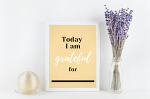 Today I Am Grateful For ... Natural Downloadable Print * Instant Whiteboard! *