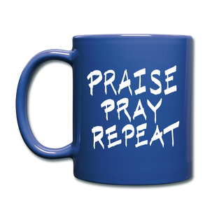 Praise Pray Repeat Mug Blue - royal blue