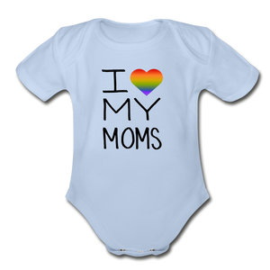 I Love My Moms Rainbow Pride Organic Short Sleeve Baby Bodysuit - sky