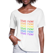 Load image into Gallery viewer, Love Now Rainbow Pride Women’s Flowy T-Shirt - white
