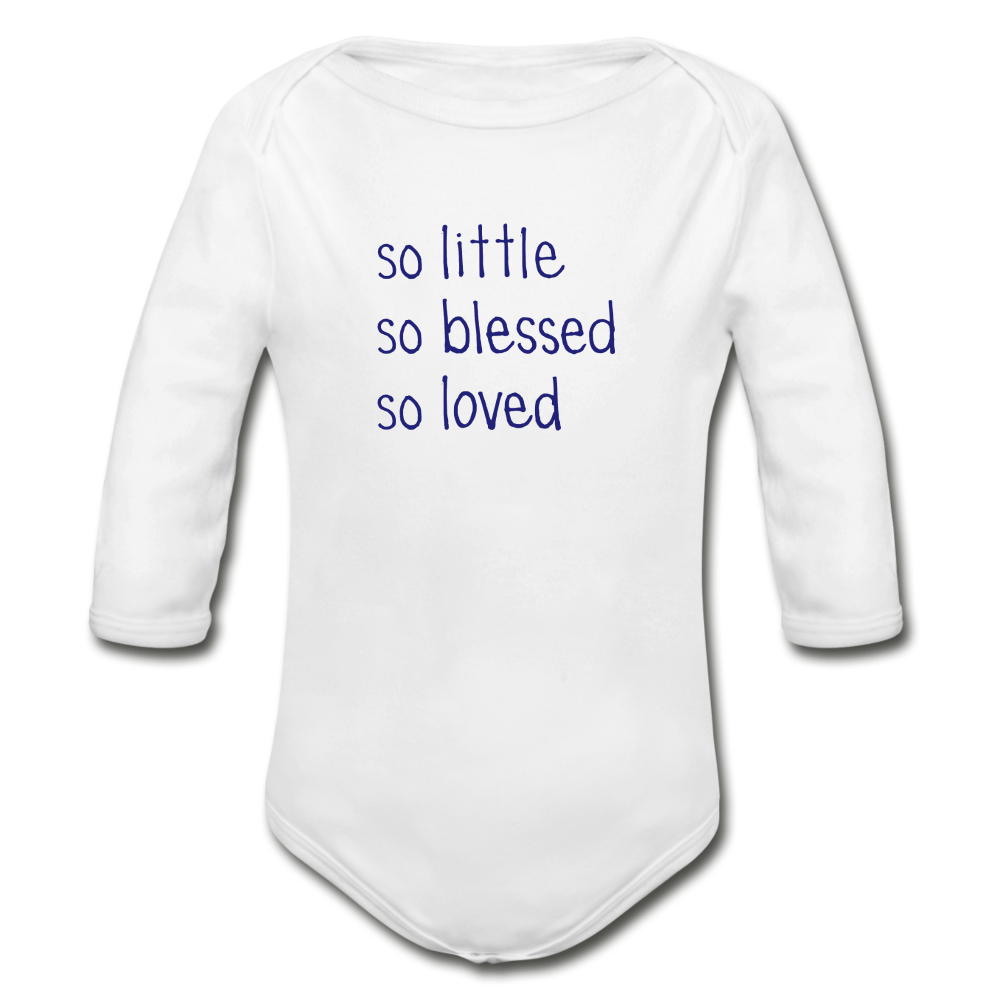 So Little So Blessed So Loved  Organic Long Sleeve Baby Bodysuit Navy - white