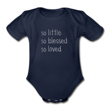 Load image into Gallery viewer, So Little So Blessed So Loved Organic Short Sleeve Baby Bodysuit - dark navy

